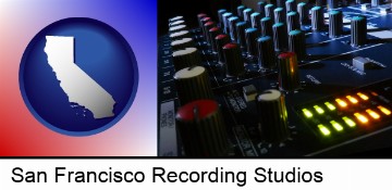 a recording studio mixer in San Francisco, CA